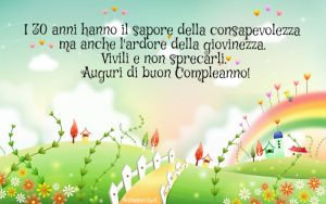 Frasi di auguri per il compleanno dei 30 anni