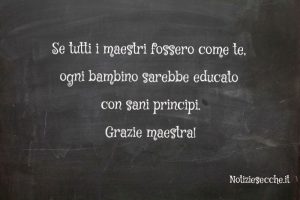 Frasi per ringraziare i maestri di scuola elementare