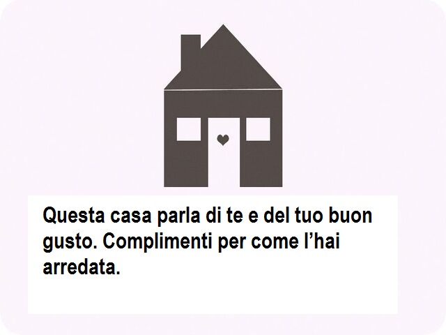 frasi casa nuova