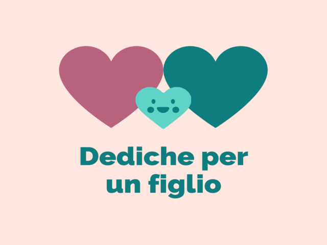 frasi per un figlio speciale