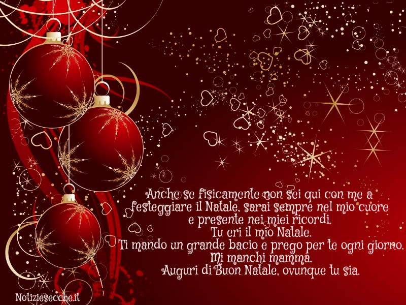 Auguri Buon Natale Mamma.Frasi Di Natale Per Ricordare Una Mamma Morta Dediche E Pensieri Speciali Notiziesecche Frasi Aforismi E Citazioni