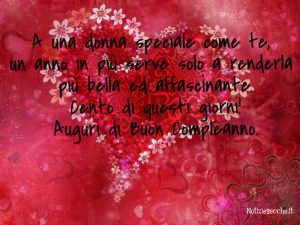 Frasi di auguri di compleanno per una donna speciale