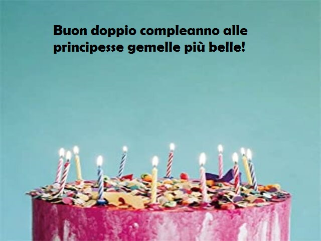 Compleanno Gemelli 71 Frasi Immagini E Video Di Auguri Per I Gemelli Da Condividere Notiziesecche Frasi Aforismi E Citazioni