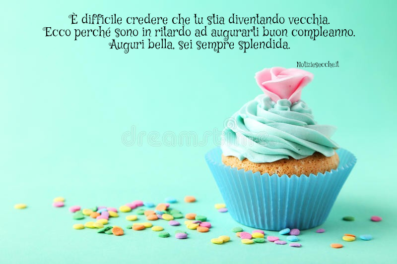 Frasi Di Auguri In Ritardo Per Un Compleanno Dimenticato Notiziesecche Frasi Aforismi E Citazioni