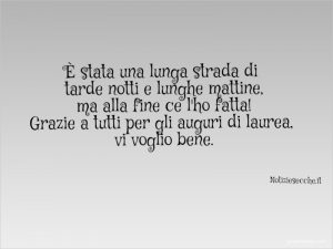 Frasi Per Ringraziare Gli Auguri Di Laurea Notiziesecche Frasi Aforismi E Citazioni