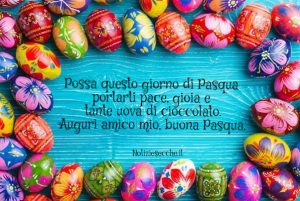 Buona Pasqua amico