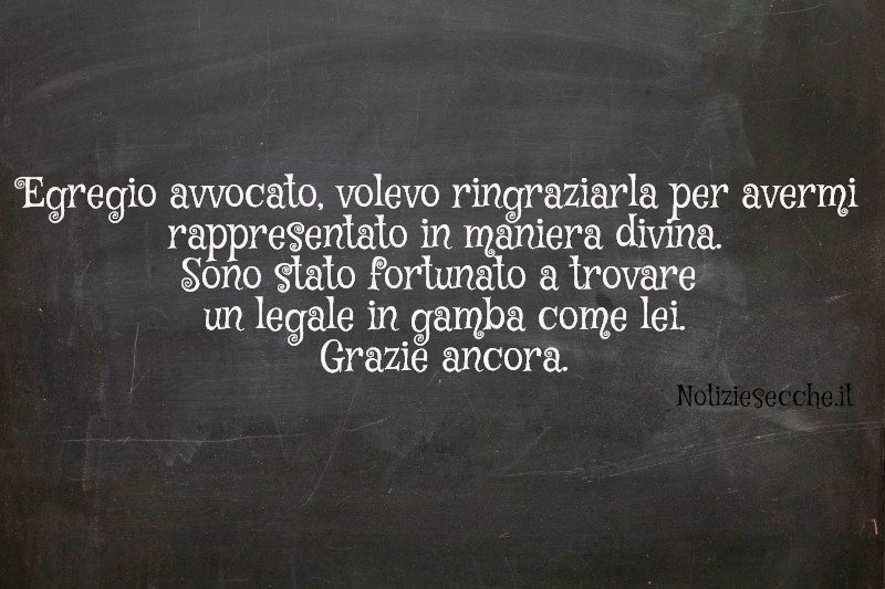 Frasi Per Ringraziare Un Sacerdote Frasi per ringraziare un avvocato - NotizieSecche: Frasi, aforismi e
