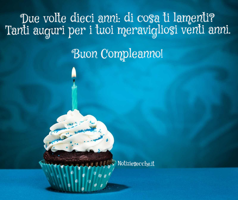 Frasi Per Anni Auguri Di Compleanno Notiziesecche Frasi Aforismi E Citazioni