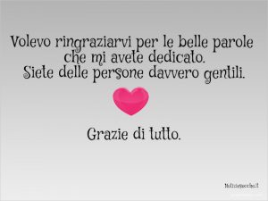 Frasi Per Ringraziare Per Un Complimento Ricevuto Notiziesecche Frasi Aforismi E Citazioni