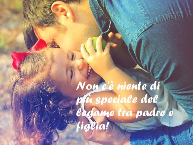 belle frasi padre figlia