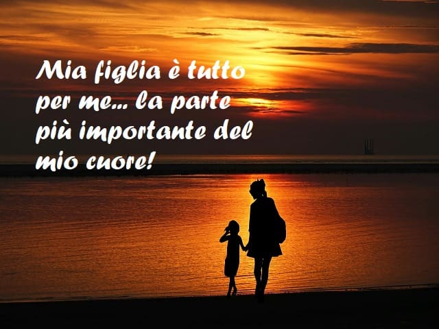 frasi di una mamma alla figlia